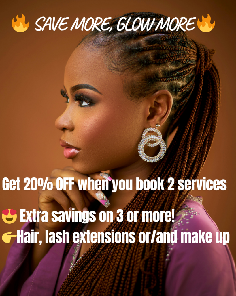 Get 20% OFF when you book 2 services. 😍 Extra savings on 3 or more! 👉Hair, lash extensions or/and make up